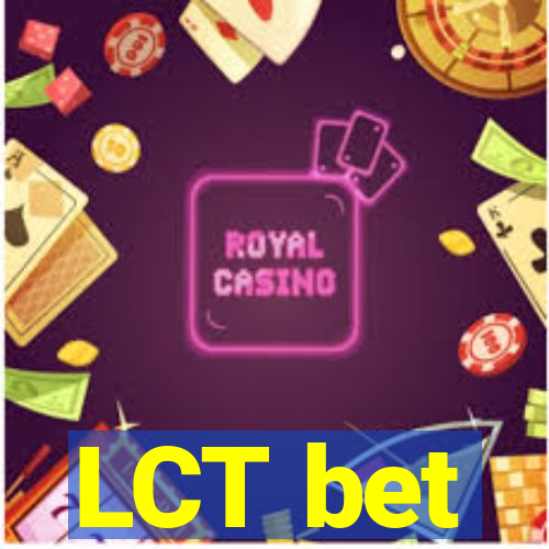 LCT bet